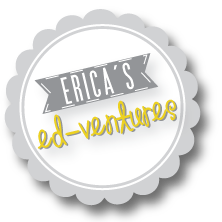 Erica's Ed-ventures