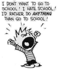 I HATE SCHOOL