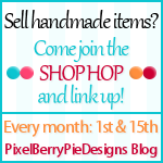 The Shop Hop @ Pixel Berry Pie