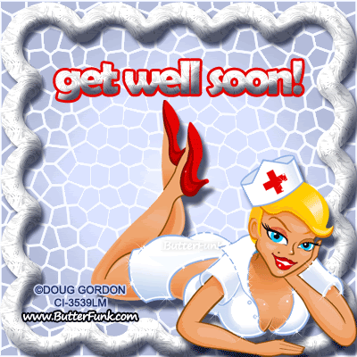  Celebrity  on Get Well Nurse Graphic Code   Paste Code Below To Profile Or Comments