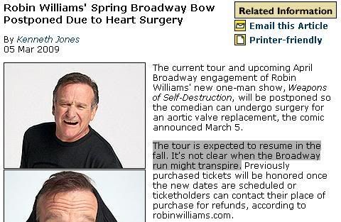 re: Robin Williams' Spring Broadway Gig Canceled