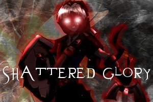 ShatteredGlory.png