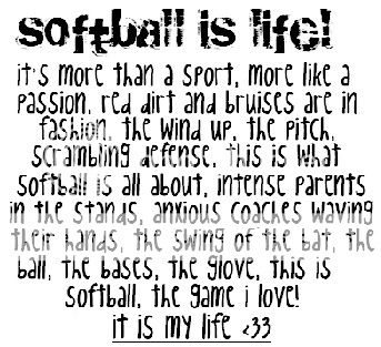 softball is life Pictures, Images and Photos
